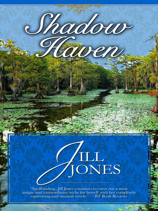 Title details for Shadow Haven by Jill Jones - Available